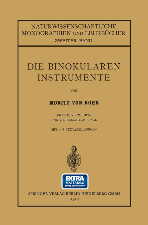 Die Binokularen Instrumente - Moritz Von Rohr