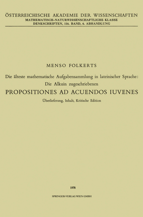 Die älteste mathematische Aufgabensammlung in lateinischer Sprache: Die Alkuin zugeschriebenen - Menso Folkerts