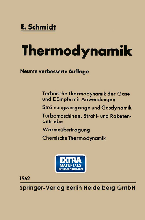 Einführung in die Technische Thermodynamik und in die Grundlagen der chemischen Thermodynamik - Ernst Schmidt