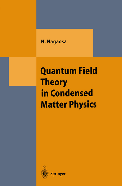 Quantum Field Theory in Condensed Matter Physics - Naoto Nagaosa