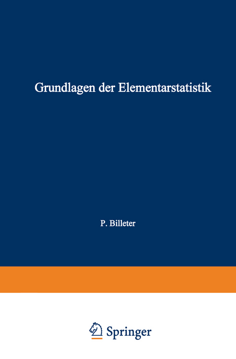 Grundlagen der Elementarstatistik - Ernesto Pietro Billeter