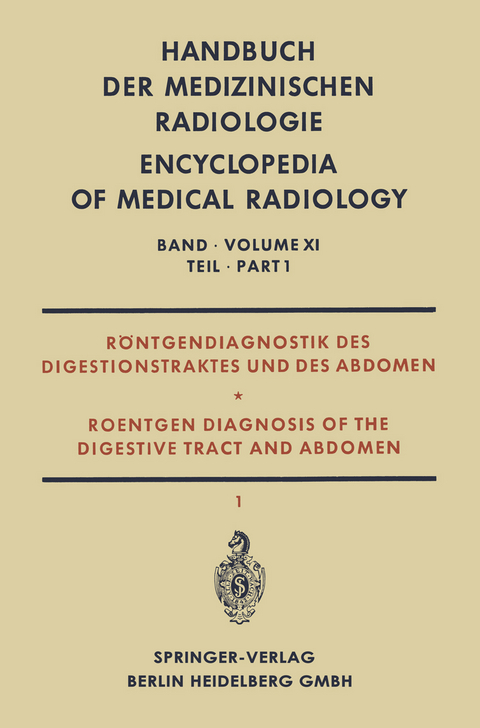 Handbuch der medizinischen Radiologie - Lothar Diethelm, Johannes Emmrich, Olof Olsson, Heinz Vieten