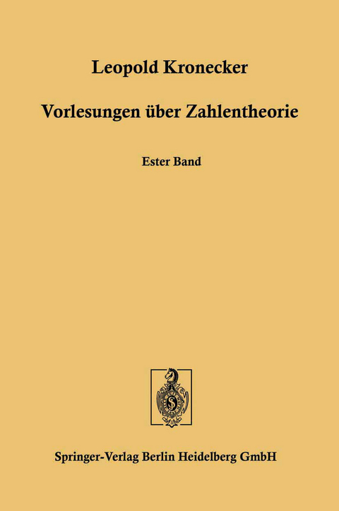 Vorlesungen über Zahlentheorie - Leopold Kronecker