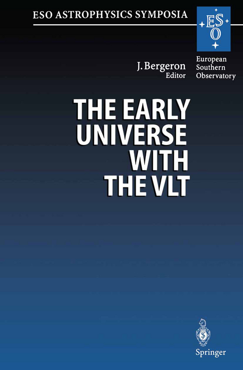 The Early Universe with the VLT - 