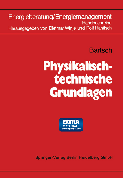 Physikalisch-technische Grundlagen - G. Bartsch