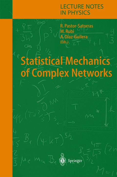 Statistical Mechanics of Complex Networks - 