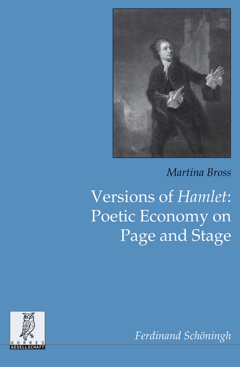 Versions of Hamlet: Poetic Economy on Page and Stage - Martina Bross