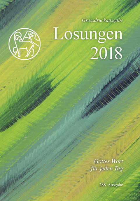 Die Losungen 2018 / Losungen 2018