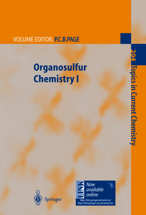 Organosulfur Chemistry I - 