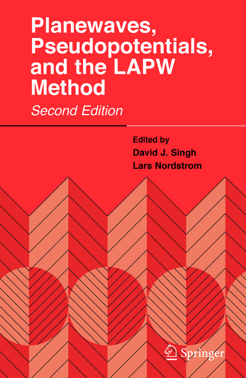 Planewaves, Pseudopotentials, and the LAPW Method - David J. Singh, Lars Nordstrom
