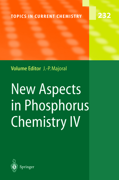 New Aspects in Phosphorus Chemistry IV - 