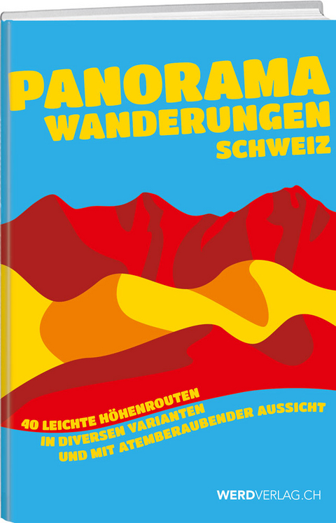 Panoramawanderungen Schweiz