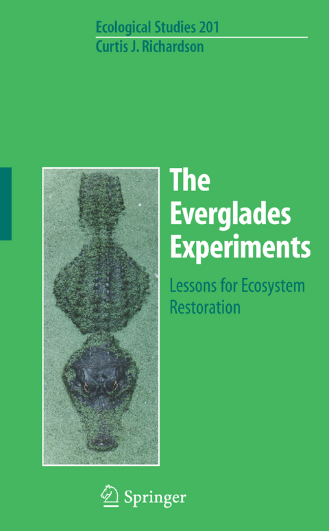 The Everglades Experiments - Curtis Richardson