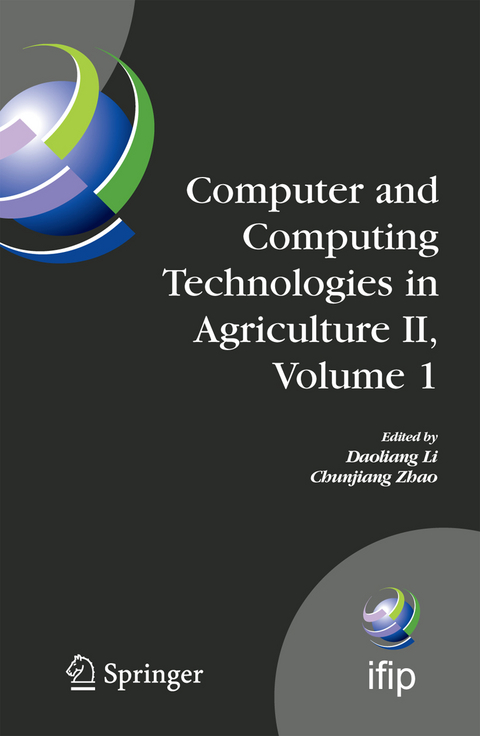 Computer and Computing Technologies in Agriculture II, Volume 1 - 