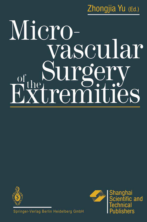 Microvascular Surgery of the Extremities - 