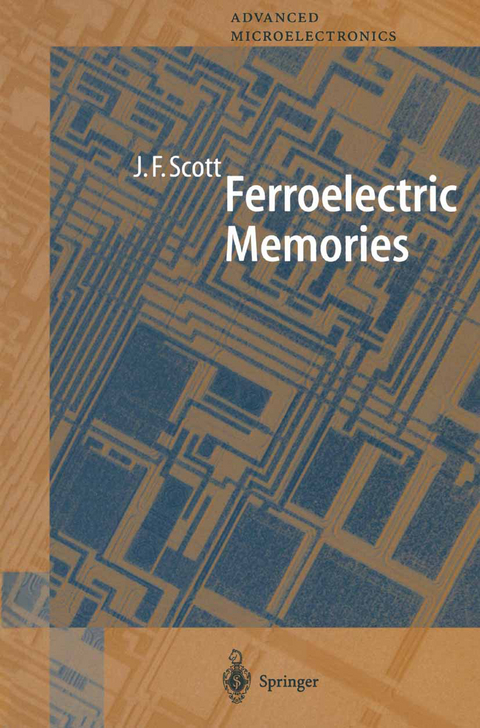 Ferroelectric Memories - James F. Scott