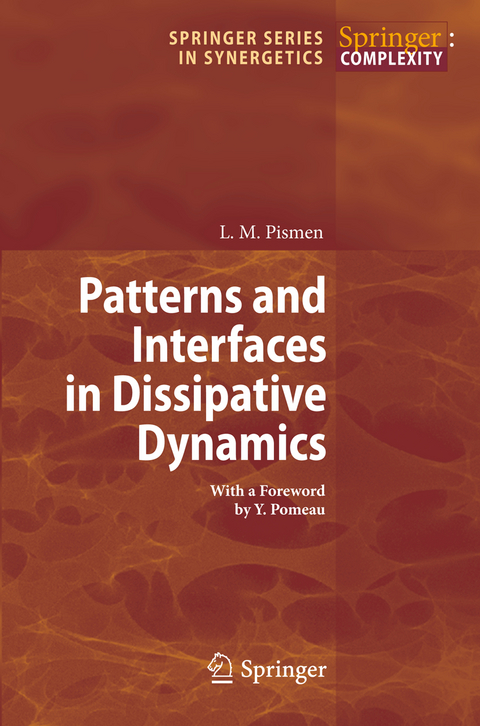 Patterns and Interfaces in Dissipative Dynamics - L.M. Pismen