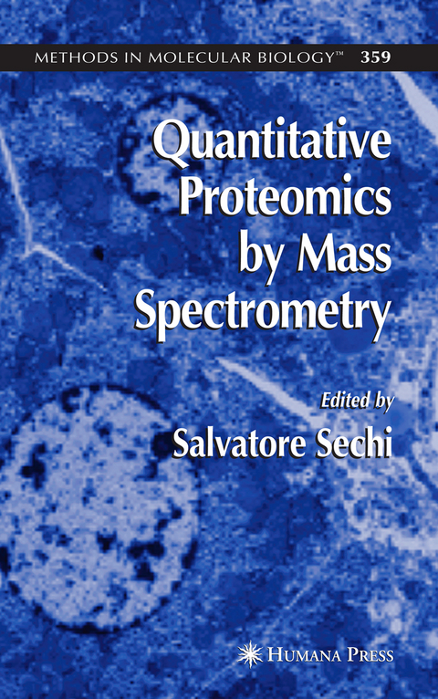 Quantitative Proteomics by Mass Spectrometry - 