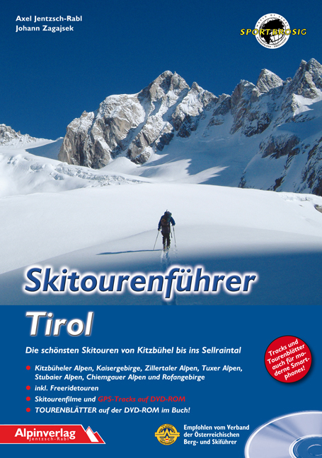 Skitourenführer Tirol - Axel Jentzsch-Rabl, Johann Zagajsek