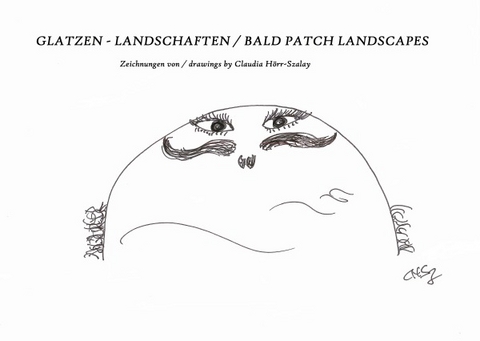 Glatzen - Landschaften / Bald patch landscapes - Claudia Hörr-Szalay