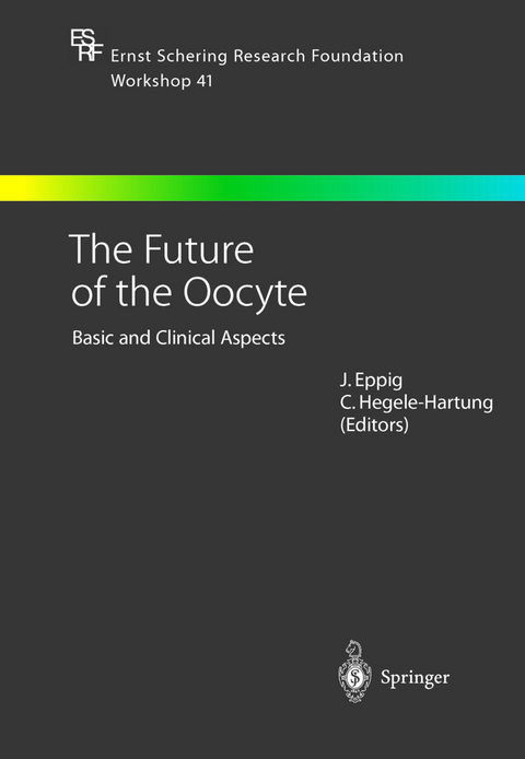 The Future of the Oocyte - 