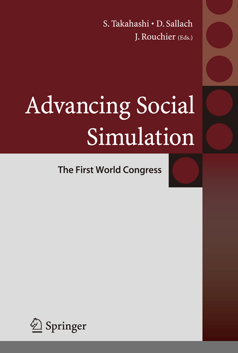 Advancing Social Simulation: The First World Congress - 
