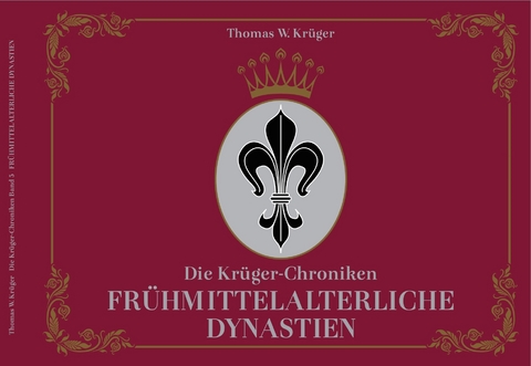 Die Krüger-Chroniken - Thomas W. Krüger