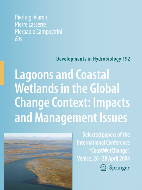 Lagoons and Coastal Wetlands in the Global Change Context: Impact and Management Issues - 