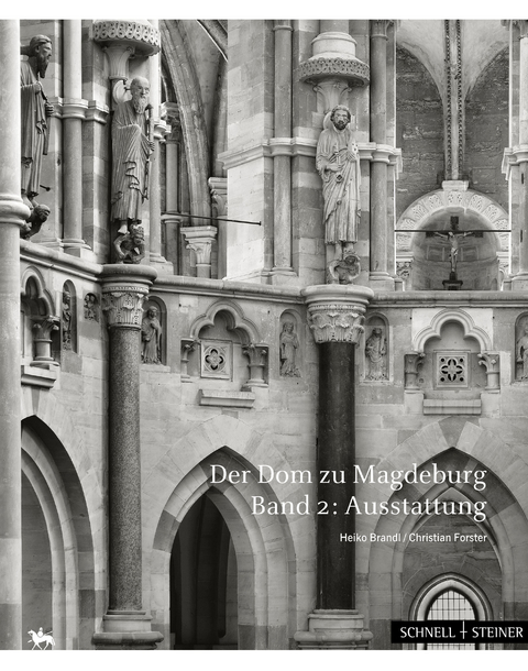 Der Dom zu Magdeburg - Heiko Brandl, Christian Forster