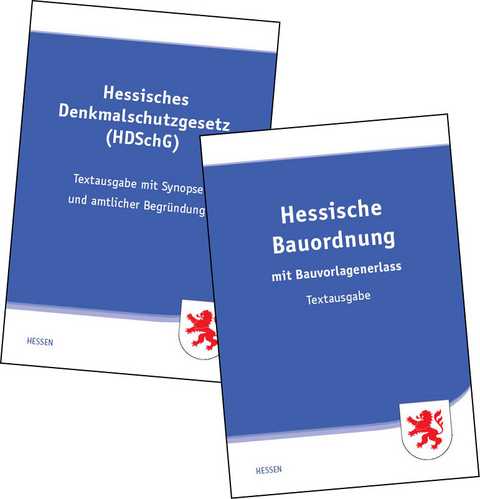 Hessische Bauordnung und Hessisches Denkmalschutzgesetz