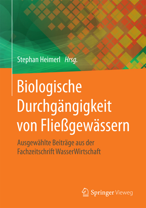 Biologische Durchgängigkeit von Fließgewässern - 