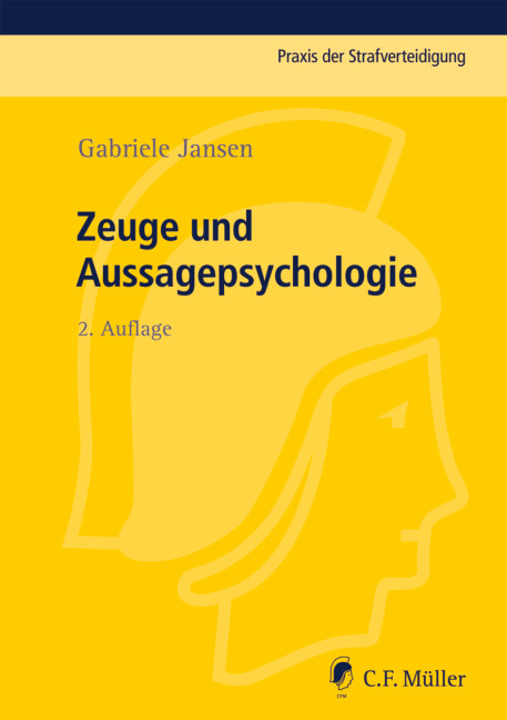 Zeuge und Aussagepsychologie - Gabriele Jansen