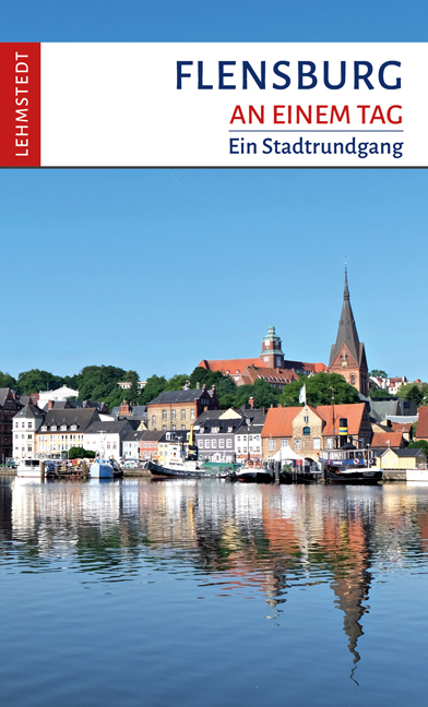 Flensburg an einem Tag - Tomke Stiasny