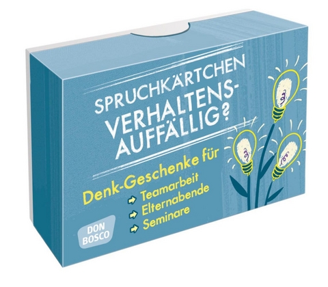 Spruchkärtchen Verhaltensauffällig? - Michael Pfreundner