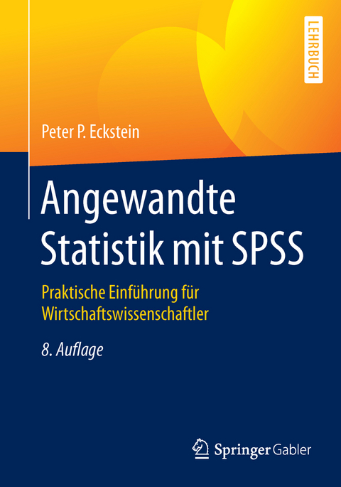 Angewandte Statistik mit SPSS - Peter P. Eckstein