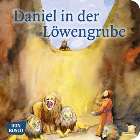 Daniel in der Löwengrube. Mini-Bilderbuch. - Klaus-Uwe Nommensen