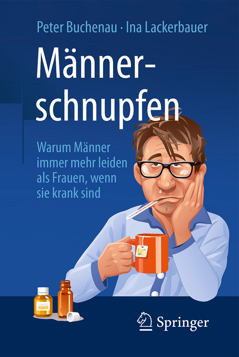 Männerschnupfen - Peter Buchenau, Ina Lackerbauer