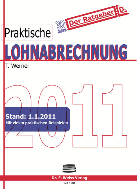 Praktische Lohnabrechnung 2011 - Thomas Werner