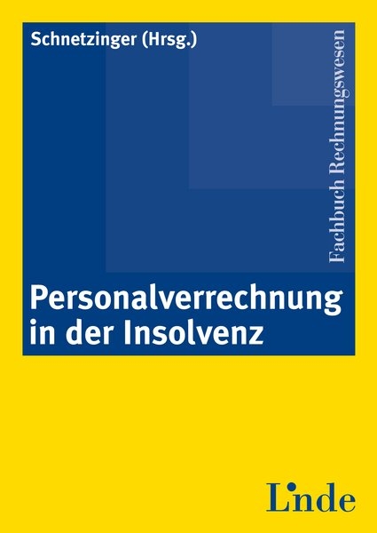 Personalverrechnung in der Insolvenz - 