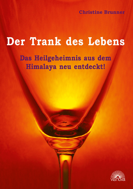 Der Trank des Lebens - Christine Brunner