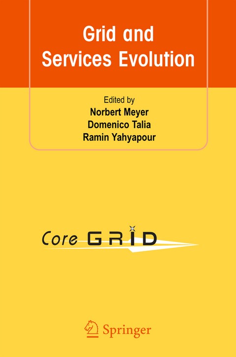 Grid and Services Evolution - 