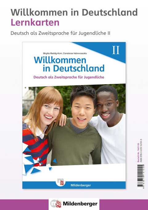 Willkommen in Deutschland – Lernkarten Deutsch als Zweitsprache für Jugendliche II - Brigitta Dr. Reddig-Korn, Constanze Velimvassakis