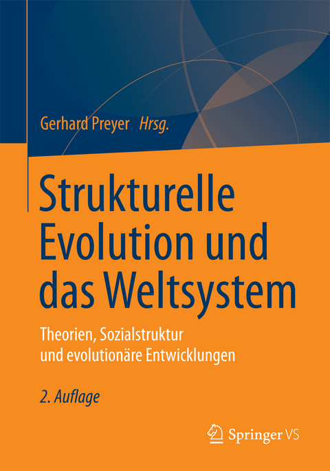Strukturelle Evolution und das Weltsystem - 