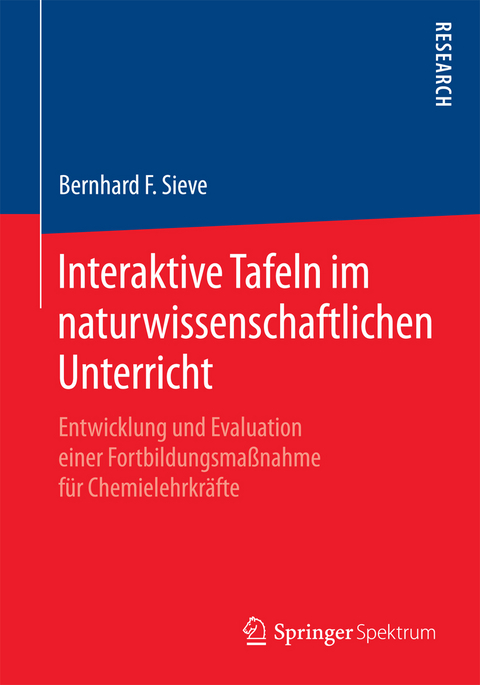 Interaktive Tafeln im naturwissenschaftlichen Unterricht - Bernhard F. Sieve