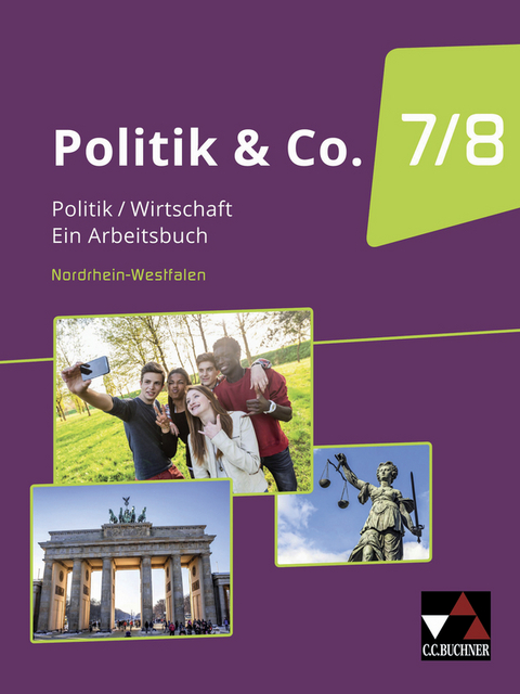 Politik & Co. – Nordrhein-Westfalen - neu / Politik & Co. NRW 7/8 - neu - Eva Dieckmann, Alexandra Labusch, Nora Lindner, Silvia Ott