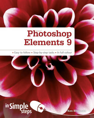 Photoshop Elements 9 In Simple Steps - Ken Bluttman