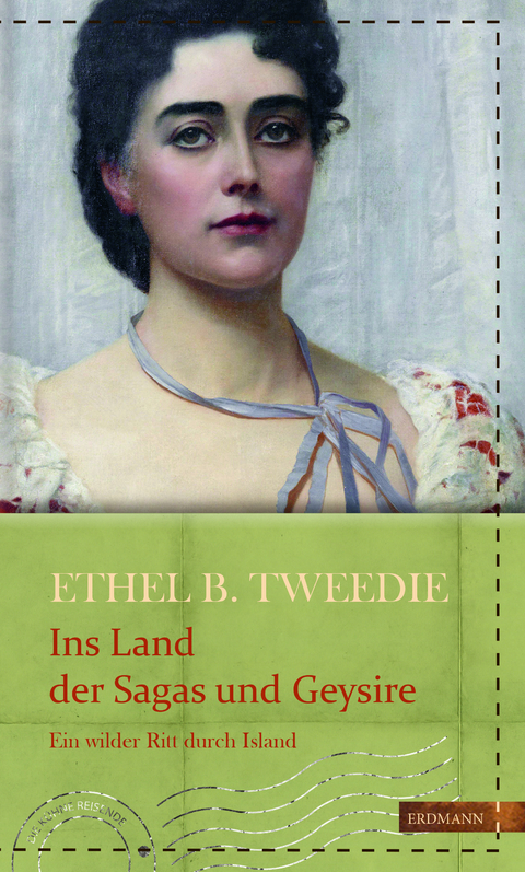 Ins Land der Sagas und Geysire - Ethel Brilliana Tweedie