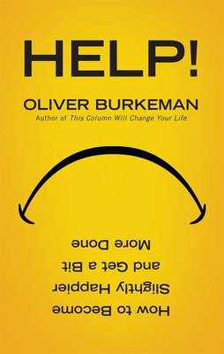 HELP! - Oliver Burkeman