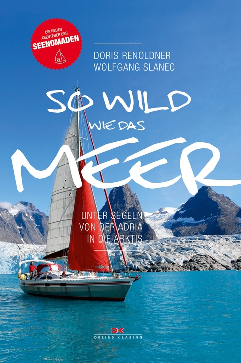 So wild wie das Meer - Doris Renoldner, Wolfgang Slanec