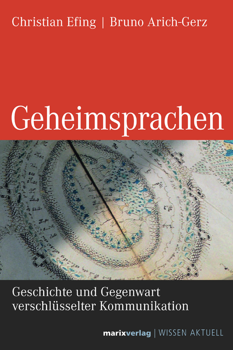 Geheimsprachen - Christian Efing, Bruno Arich-Gerz